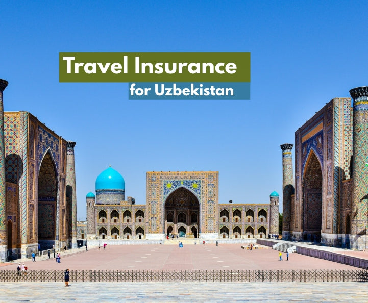 International Travel Insurance for Uzbekistan